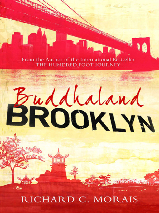 Title details for Buddhaland Brooklyn by Richard C. Morais - Available